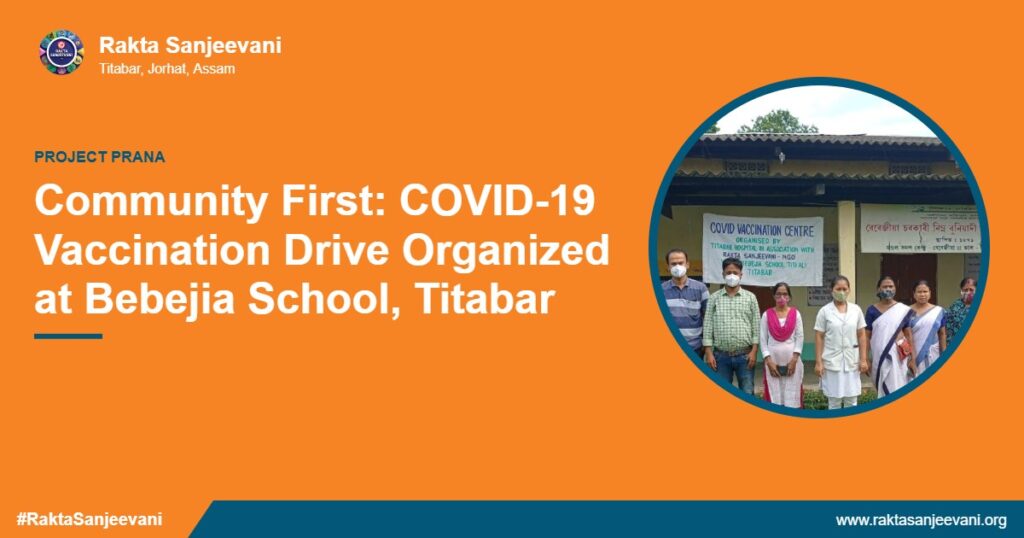 Community First: COVID-19 Vaccination Drive Organized at Bebejia School, Titabar