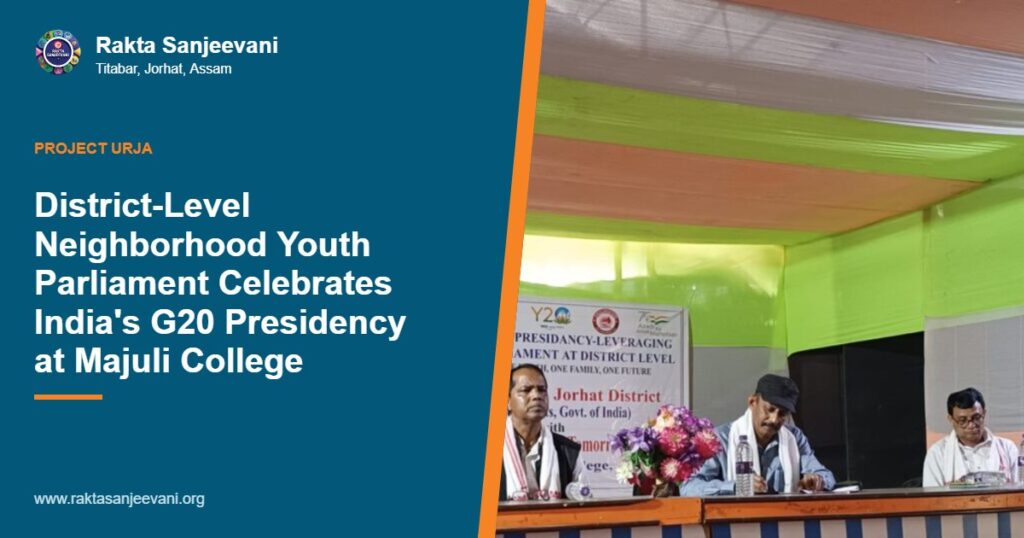 District-Level Neighborhood Youth Parliament Celebrates India’s G20 Presidency at Majuli College